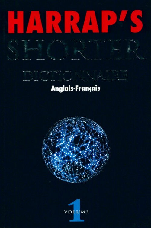 Harrap's shorter dictionnaire Anglais/Français Tome I - J. E Mansion - Livre