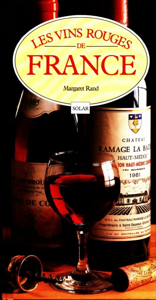 Les vins rouges de France - M. Rand - Livre