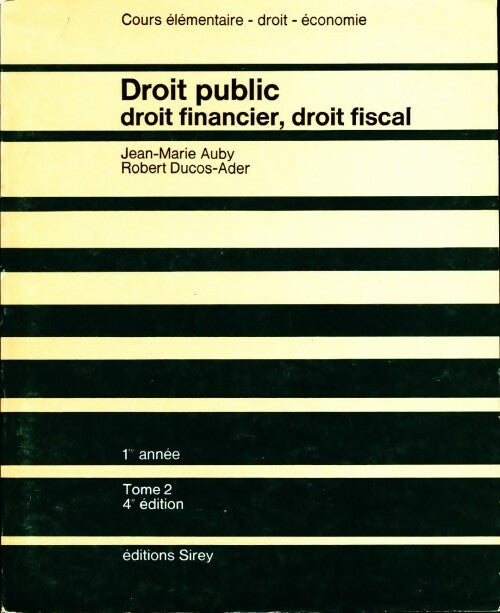 Droit public. Droit financier, droit fiscal - Collectif - Livre