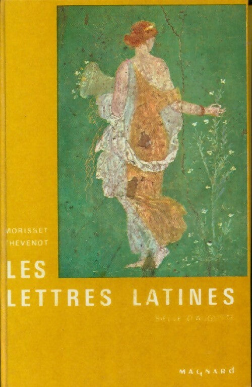 Les lettres latines Tome II - R. Morisset - Livre