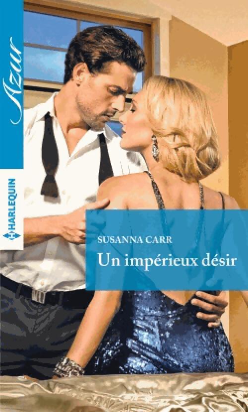Un impérieux désir - Susanna Carr - Livre