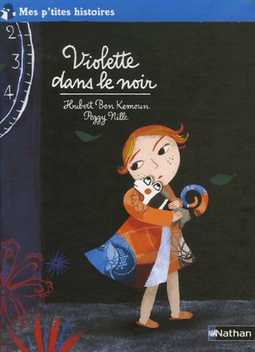 Violette dans le noir - Hubert Ben Kemoun - Livre