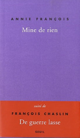 Mine de rien - Annie François - Livre