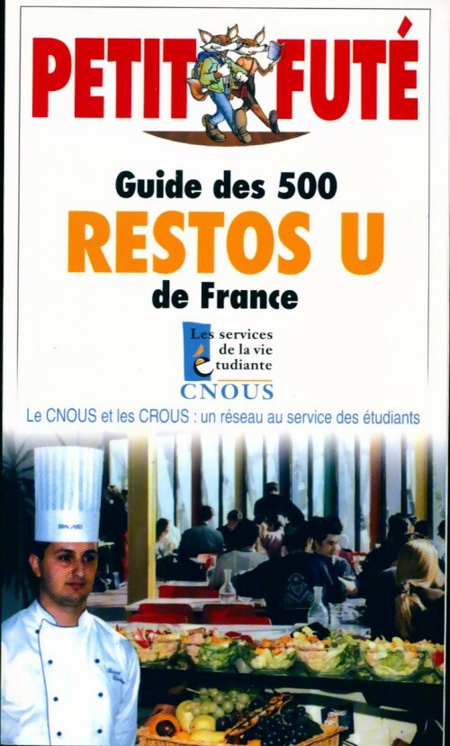 Guide des 500 restos U de France 2000 - Collectif - Livre