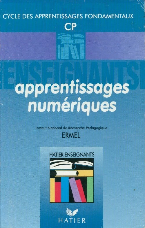 Apprentissages numériques CP - Collectif - Livre