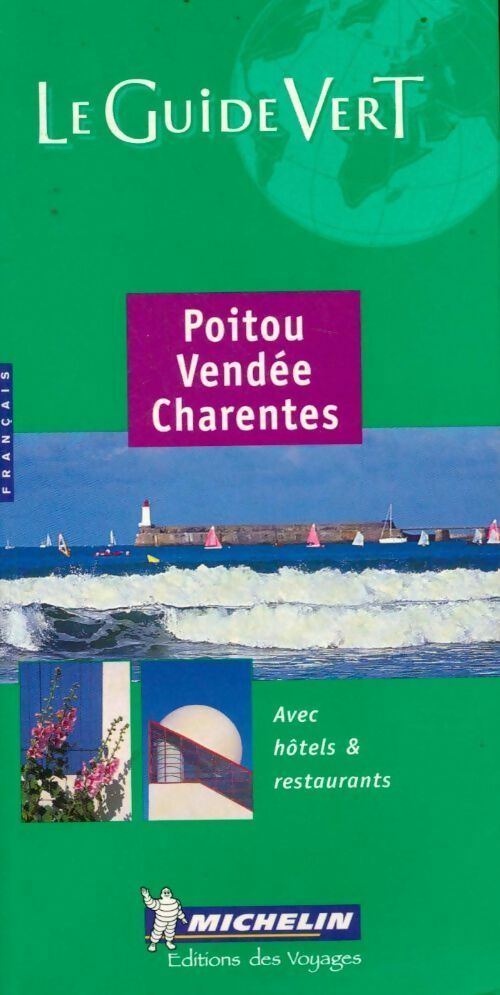 Poitou. Vendée. Charentes 2000 - Collectif - Livre