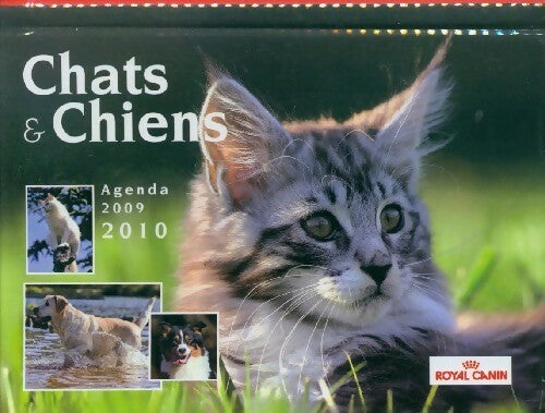 Chats & chiens. Agenda 2009-2010 - Inconnu - Livre