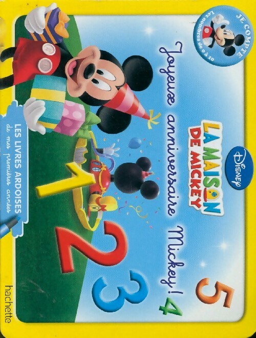 La maison de Mickey. Joyeux anniversaire Mickey ! - Disney - Livre