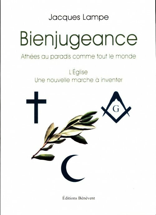Bienjugeance - Jacques Lampe - Livre