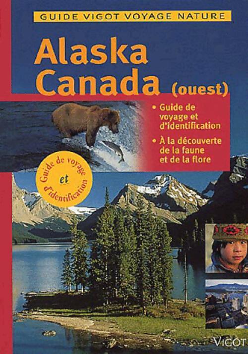 Alaska / Canada de l'ouest - D. Kreutzkamp, M. Breiter - Livre