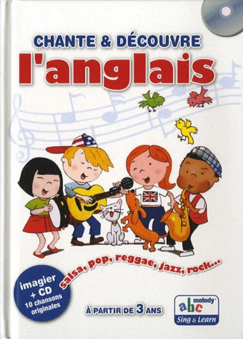 Chante & découvre l'anglais - Inconnu - Livre