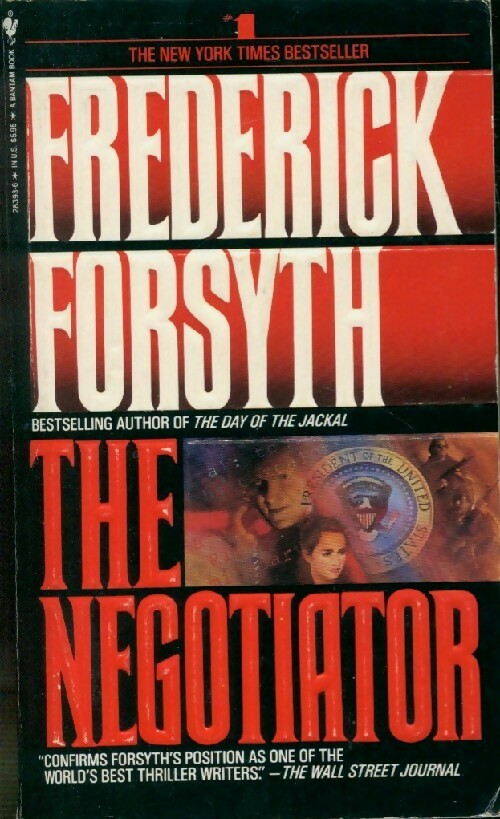 The negociator - Frederick Forsyth - Livre