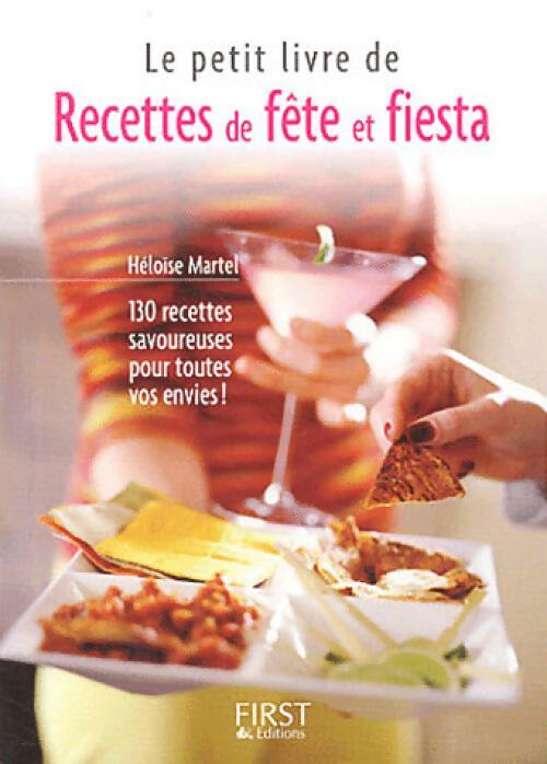 Le petit livre de recettes de fête et fiesta - Héloïse Martel - Livre