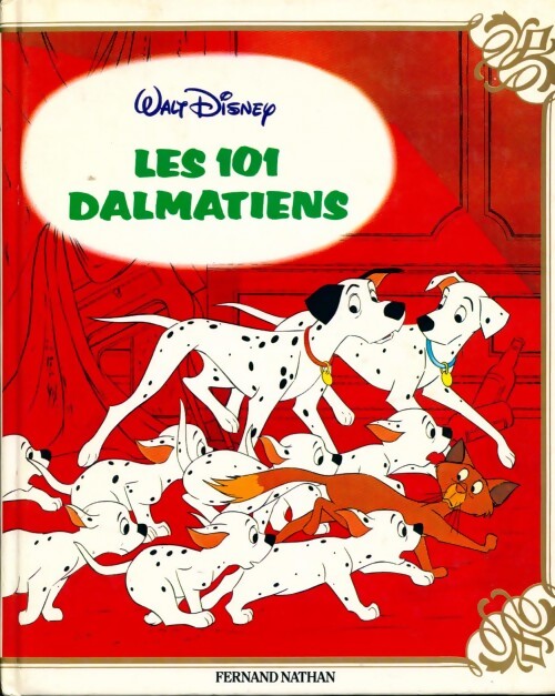 Les 101 dalmatiens - Walt Disney, Disney - Livre