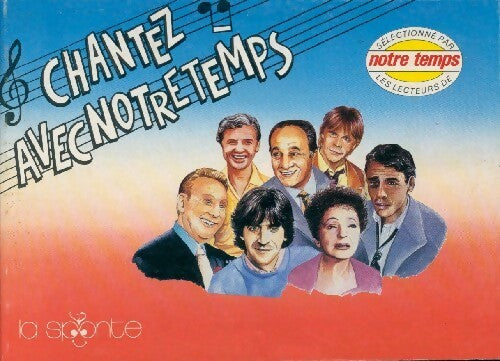 Chantez avec Notre Temps - Inconnu - Livre