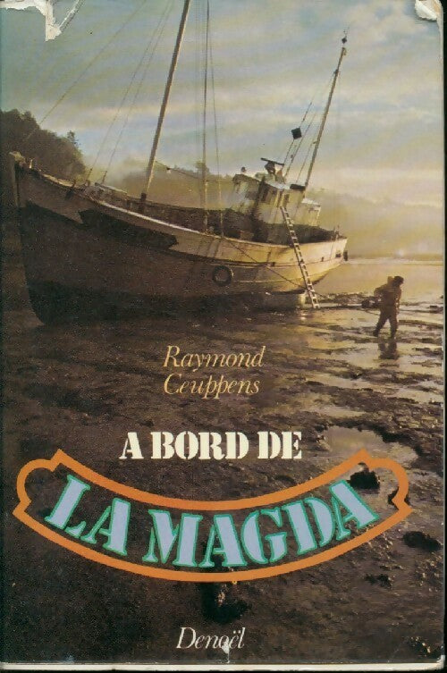 A bord de la Magda - Raymond Ceuppens - Livre