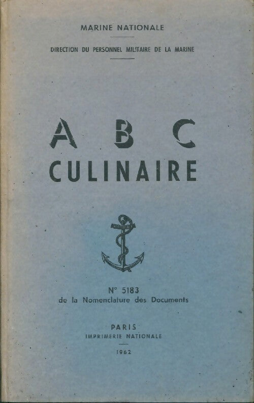 ABC culinaire - Marine Nationale - Livre