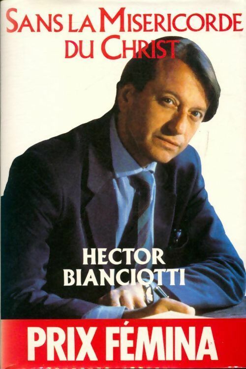 Sans la miséricorde du Christ - Hector Biancotti - Livre
