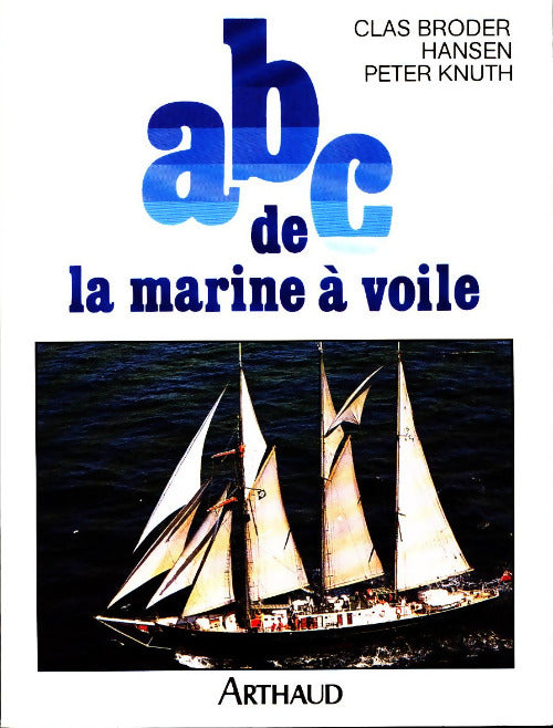 Abc de la marine à voile - Collectif - Livre
