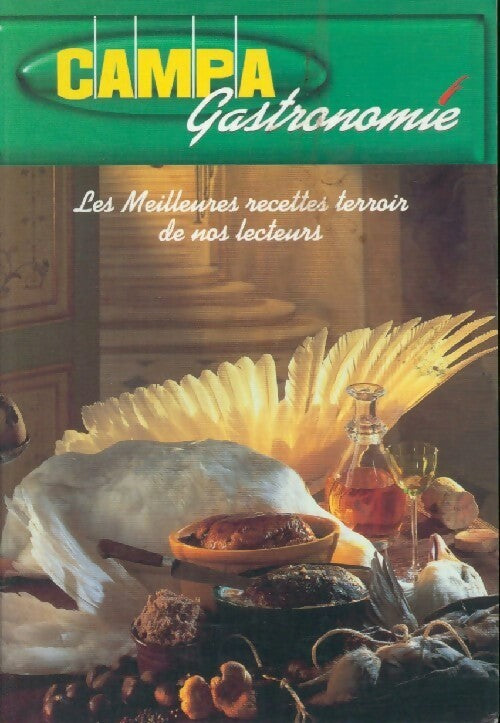 Campa gastronomie 2010 - Collectif - Livre