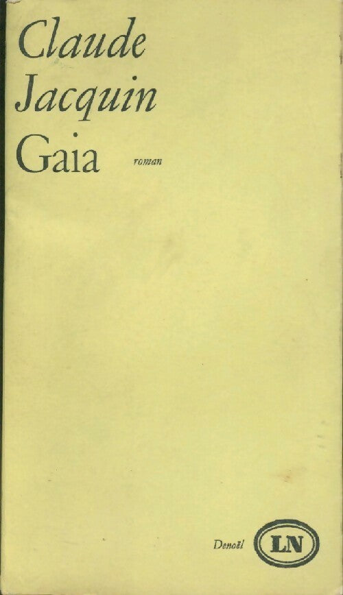 Gaia - Claude Jacquin - Livre