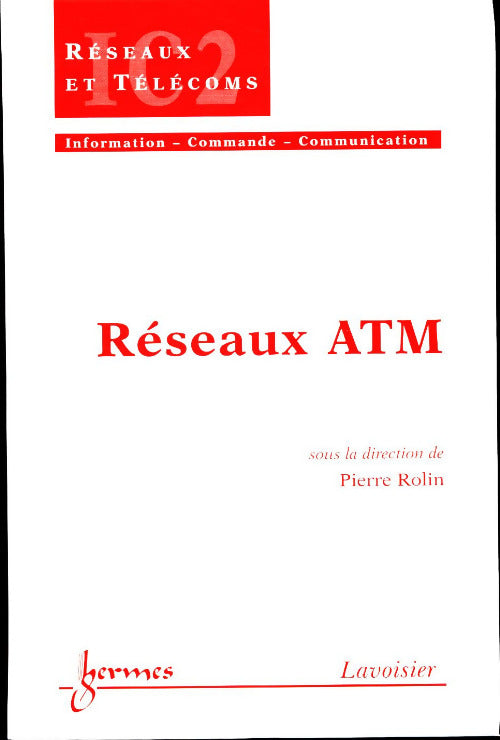 Reseaux ATM - Pierre Rolin - Livre