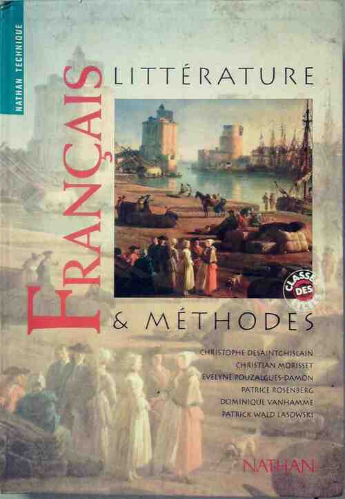 Français. Littérature & méthodes - Collectif - Livre