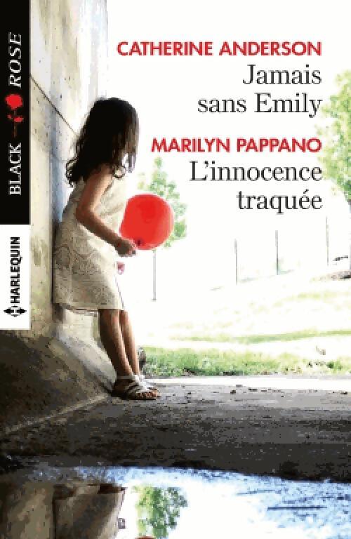 Jamais sans Emily / L'innocence traquée - Catherine Anderson, Marilyn Pappano - Livre