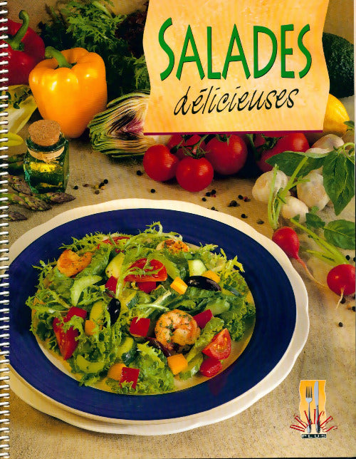 Salades délicieuses - Collectif - Livre