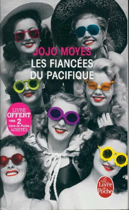 Les fiancées du Pacifique - Jojo Moyes - Livre