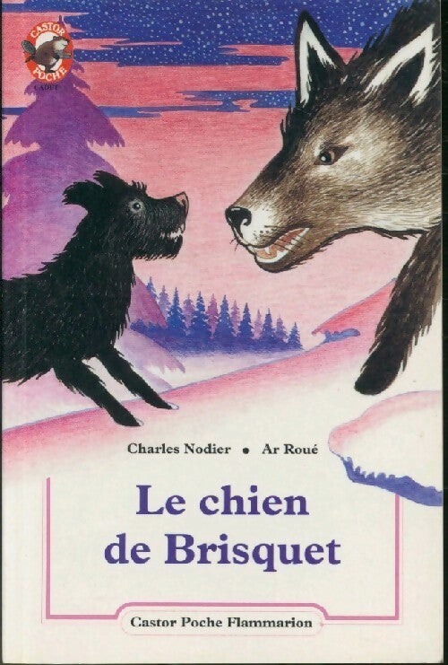Le chien de Brisquet - Charles Nodier - Livre