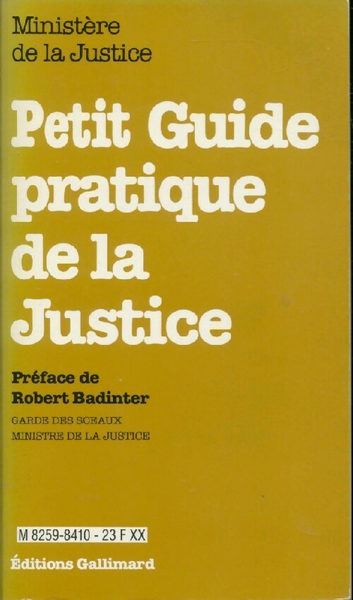 Petit guide pratique de la justice - Ministère de la Justice - Livre