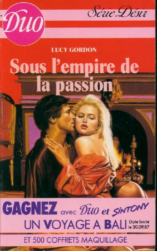 Sous l'empire de la passion - Lucy Gordon - Livre