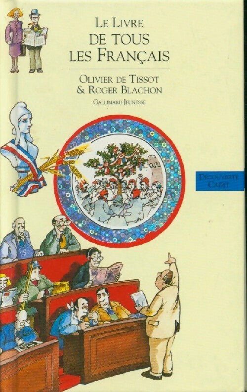 Le livre de tous les français - Olivier De Tissot - Livre