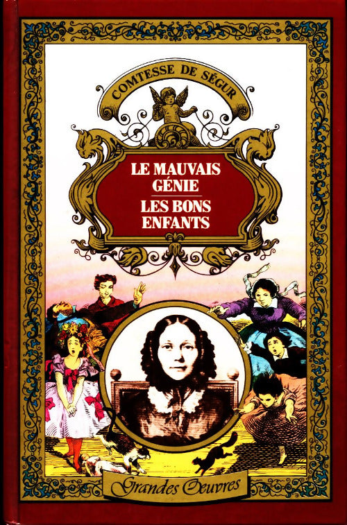 Le mauvais génie. Les bons enfants - Comtesse De Ségur - Livre