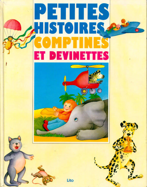 Petites histoires, comptines et devinettes - Collectif - Livre