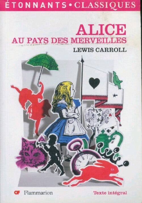 Alice au pays des Merveilles et autres contes... - Lewis Carroll - Livre