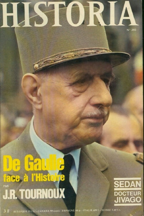 Historia n°282 : De Gaulle face à l'histoire - Collectif - Livre