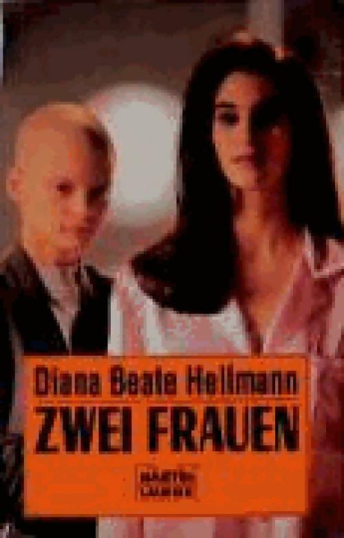 Zwei frauen - Diana Beate Hellmann - Livre