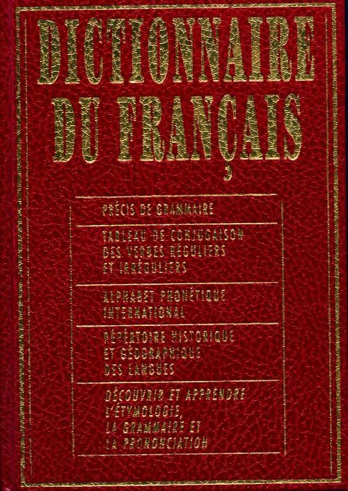 Dictionnaire du français - Collectif - Livre