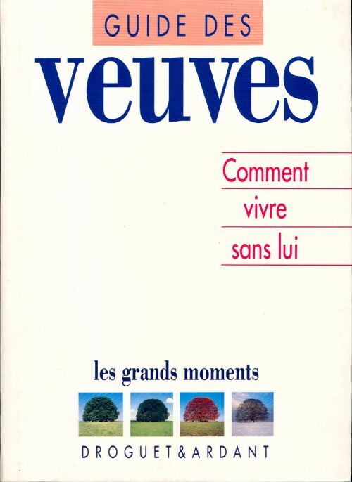 Guide des veuves - Pierre Joly - Livre
