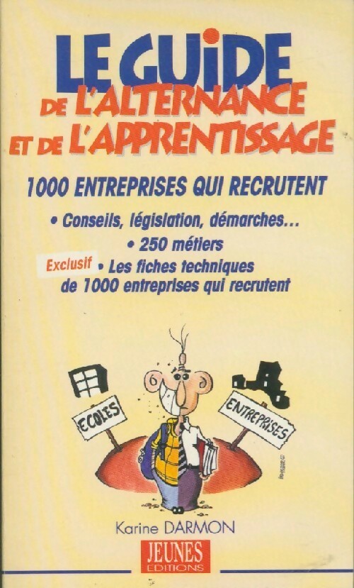 Le guide de l'alternance et de l'apprentissage - Karine Darmon - Livre
