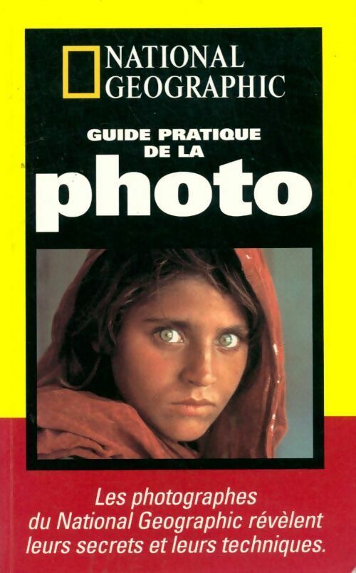 Guide pratique de la photo - Collectif - Livre