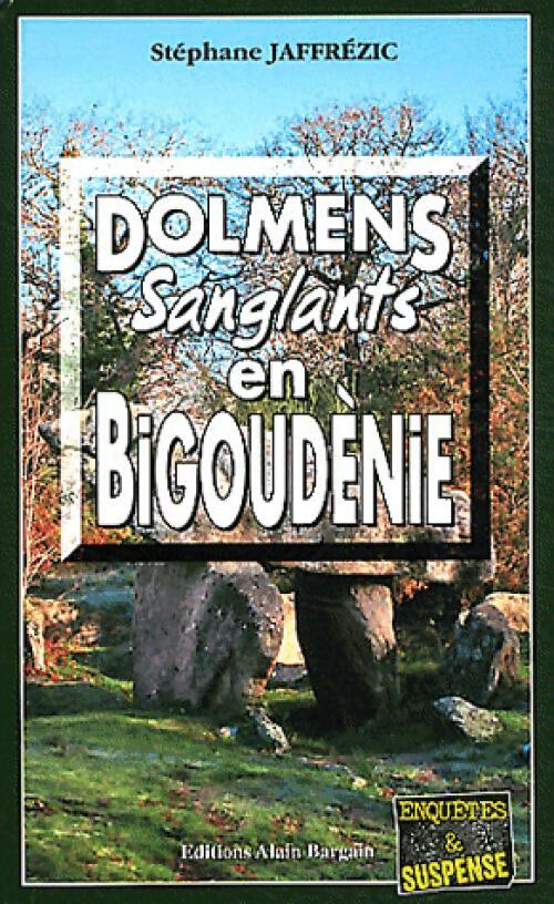 Dolmens sanglants en Bigoudénie - Stéphane Jaffrezic - Livre