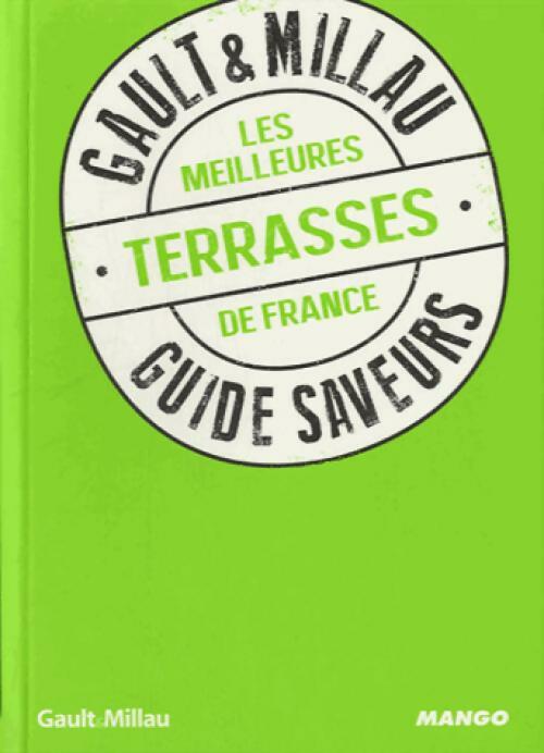 Les meilleures terrasses de France - Philippe Toinard - Livre