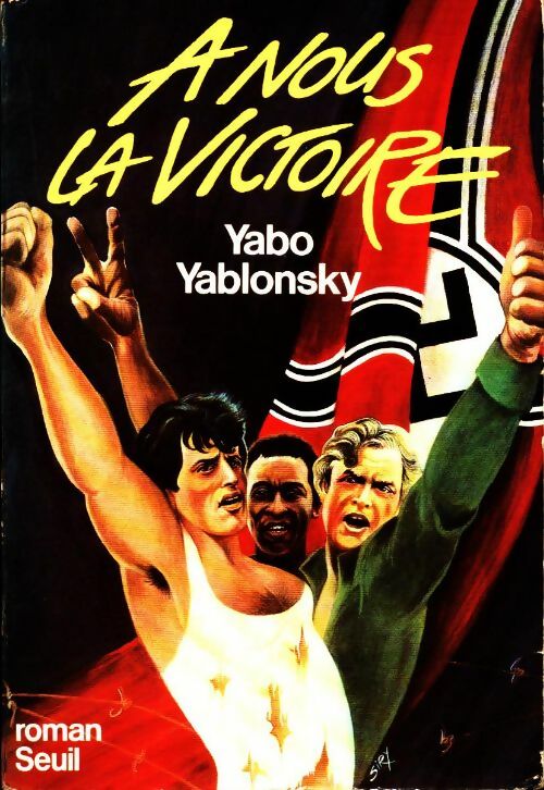 A nous la victoire - Yabo Yablonsky - Livre