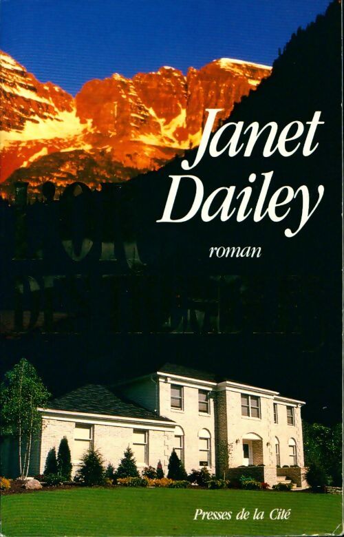 L'or des Trembles - Janet Dailey - Livre