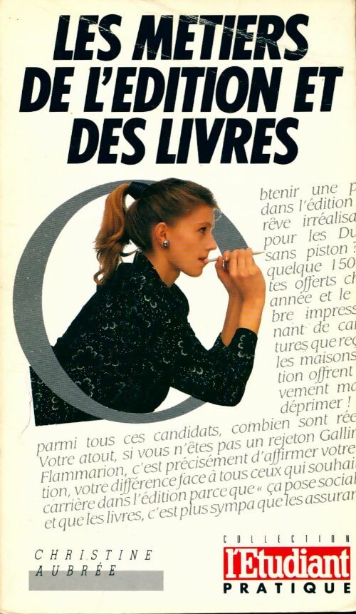 Les métiers de l'édition et des livres - Christine Aubrée - Livre