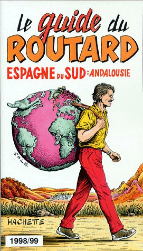 Espagne du Sud. Andalousie 1998-99 - Collectif - Livre