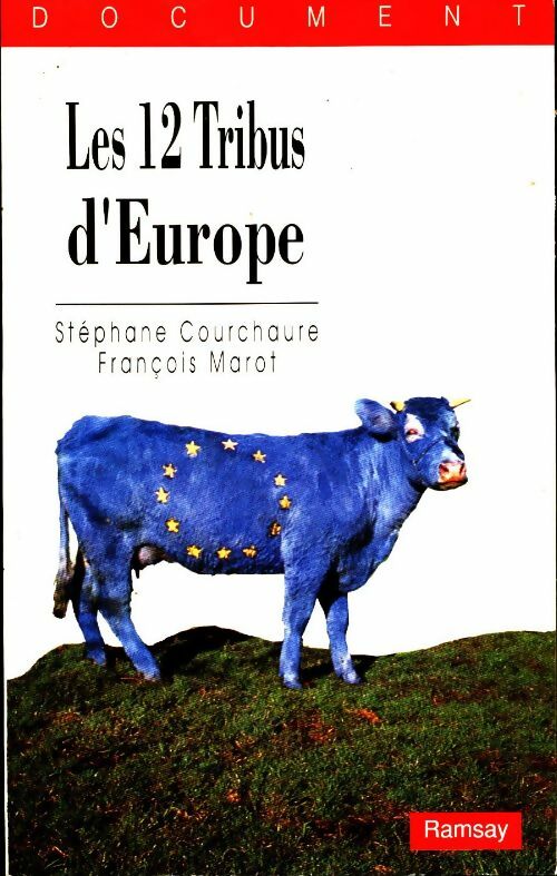 Les 12 tribus d'Europe - Collectif - Livre